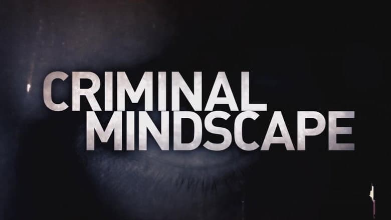 Criminal Mindscape