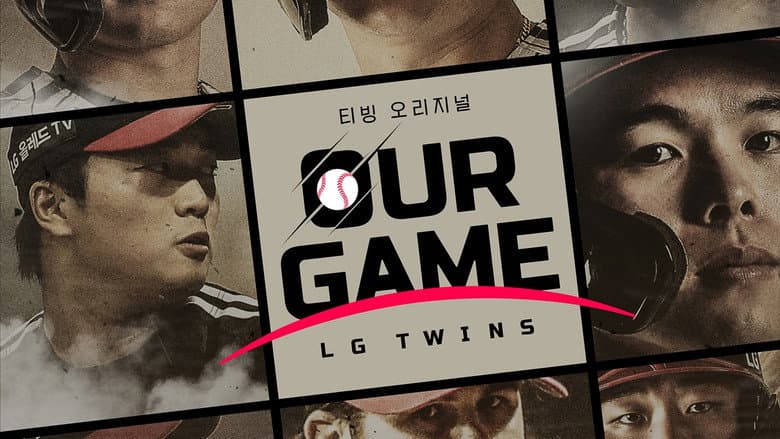 Our Game: LG Twins