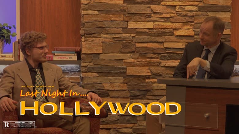 Last Night In..."Hollywood"
